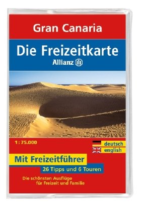Die Allianz Freizeitkarte Gran Canaria 1:75 000: Wanderparkplätze, Fahrradtouren, Die schönsten Biergärten & Ausflugslokale. Die schönsten Ausflüge für Freizeit und Familie. Dtsch.-Engl.