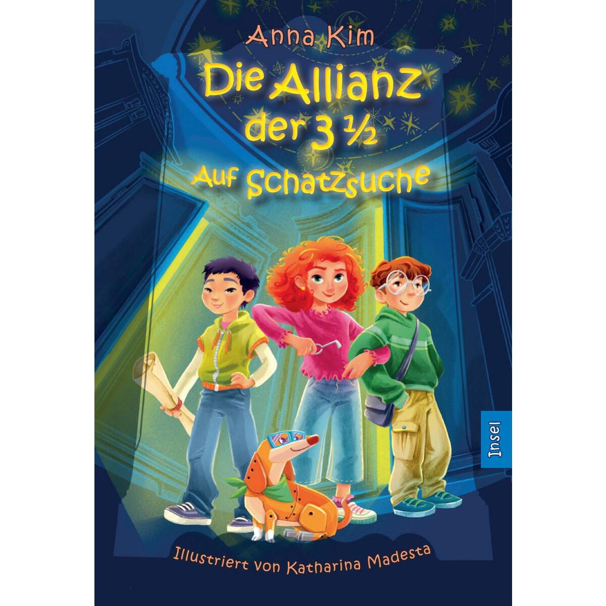 Die Allianz der 3 1/2 (Band 1) - Auf Schatzsuche von Insel Verlag GmbH