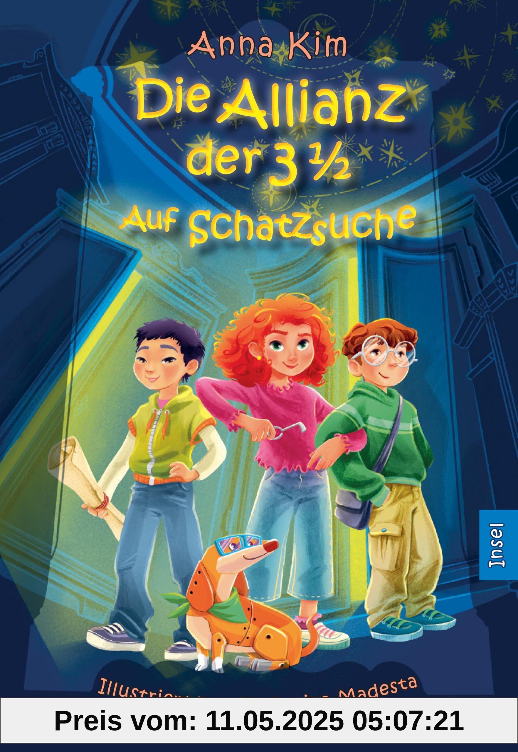 Die Allianz der 3½ (Band 1) – Auf Schatzsuche: Ein Fall für das Detektivteam mit Roboterdackel | Der neue Kinderkrimi ab 8 Jahren (Die Allianz der 3 1/2)