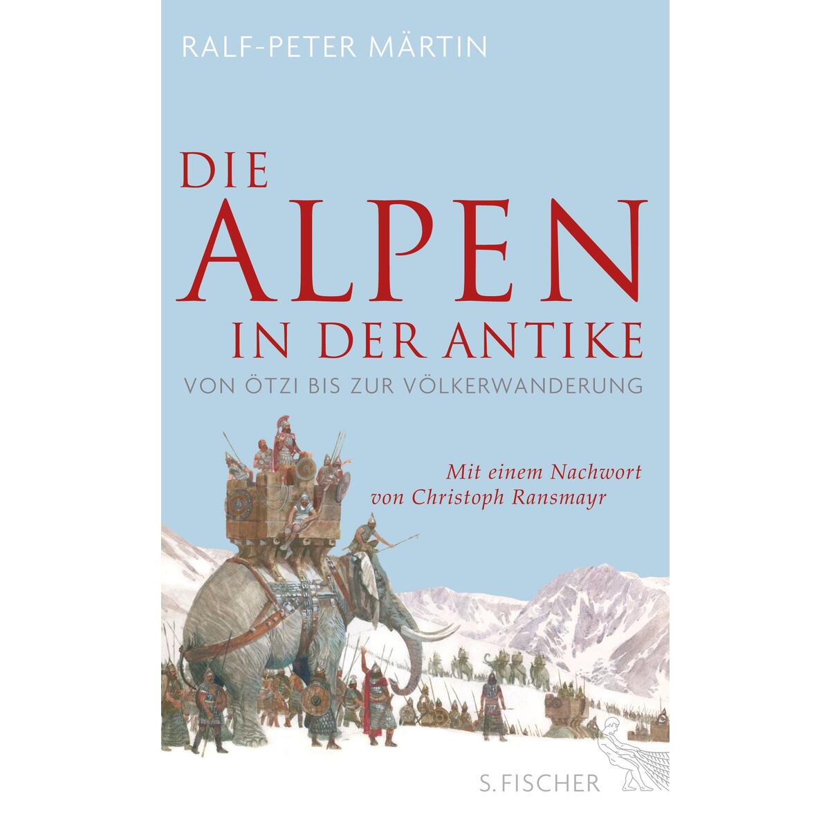 Die Alpen in der Antike von FISCHER, S.