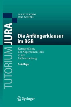 Die Anfängerklausur im BGB (eBook, PDF) von Springer-Verlag GmbH