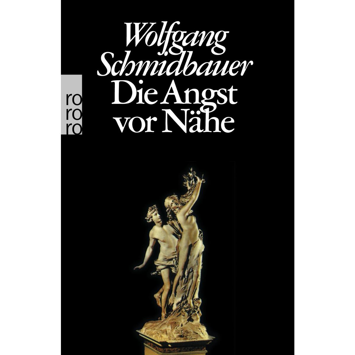 Die Angst vor Nähe von Rowohlt Taschenbuch