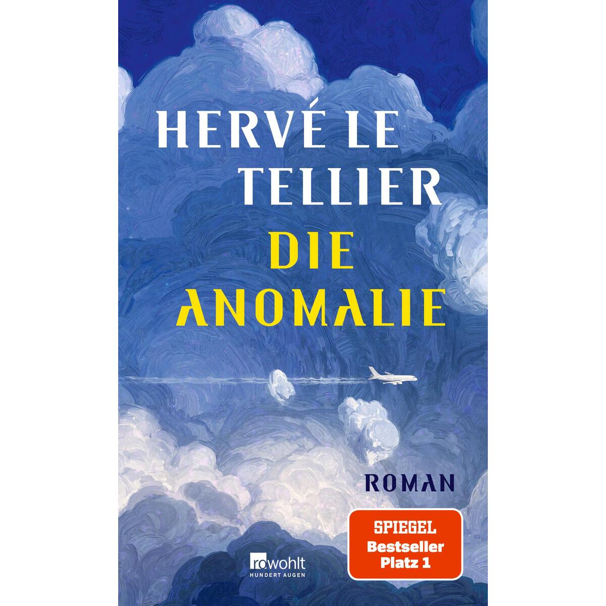 Die Anomalie von Rowohlt Verlag GmbH