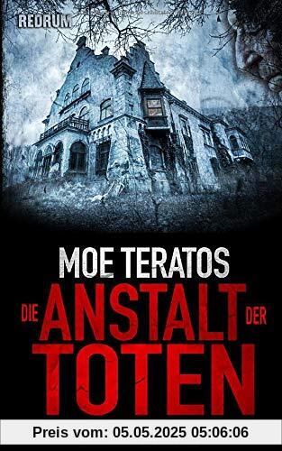 Die Anstalt der Toten