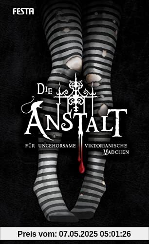Die Anstalt für ungehorsame viktorianische Mädchen
