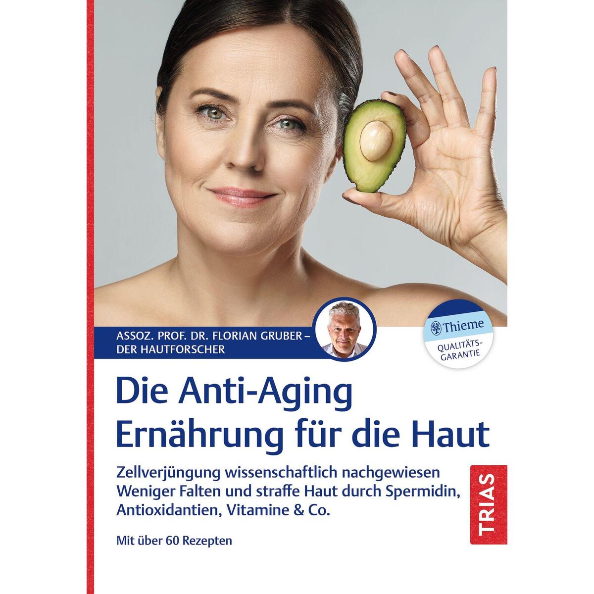 Die Anti-Aging-Ernährung für die Haut von Trias