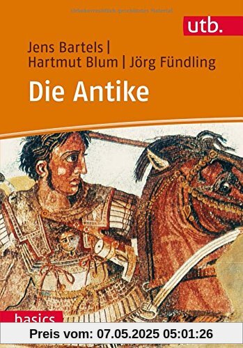 Die Antike, utb basics (UTB M (Medium-Format))