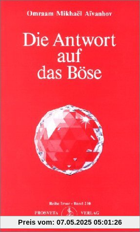 Die Antwort auf das Böse Die Antwort auf das Böse
