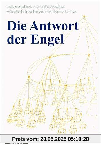 Die Antwort der Engel Die Antwort der Engel