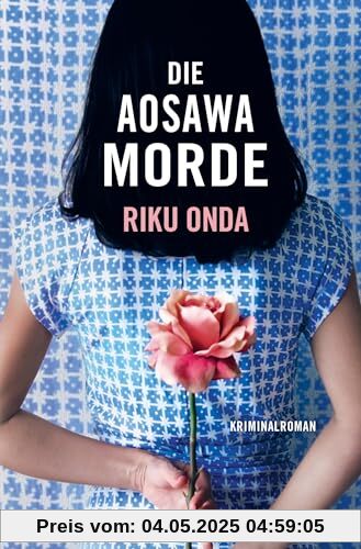 Die Aosawa-Morde: Kriminalroman