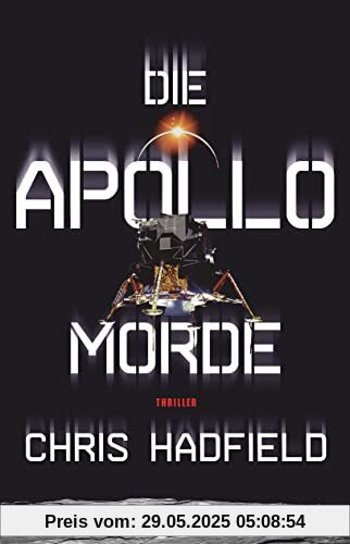 Die Apollo-Morde: Thriller