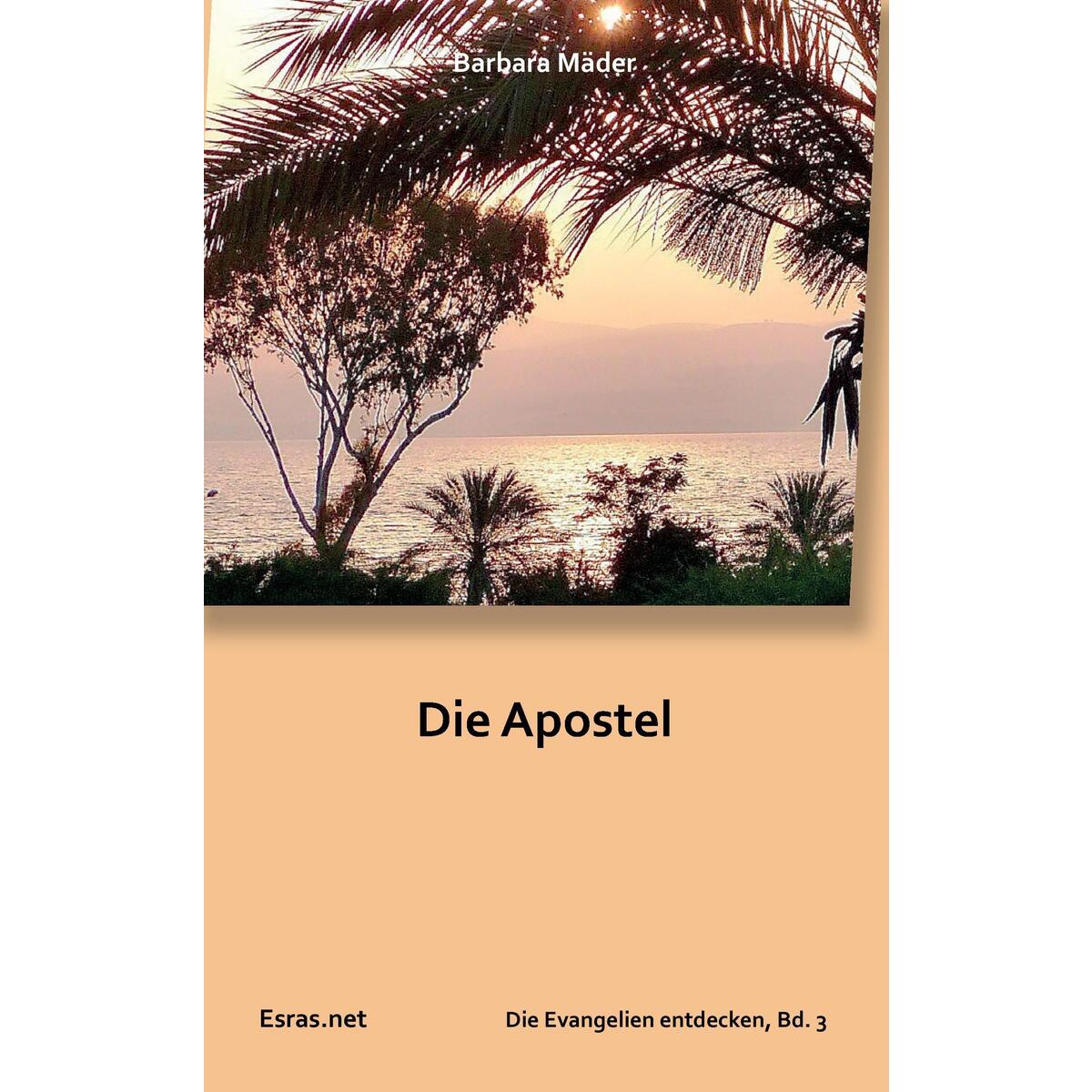 Die Apostel Die Apostel von Esras.net GmbH