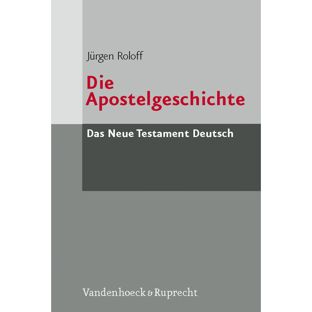 Die Apostelgeschichte von Vandenhoeck + Ruprecht