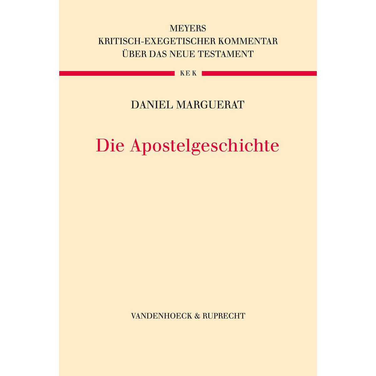 Die Apostelgeschichte Die Apostelgeschichte von Vandenhoeck + Ruprecht