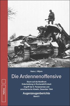 Die Ardennenoffensive - Band 2 von Helios Verlag