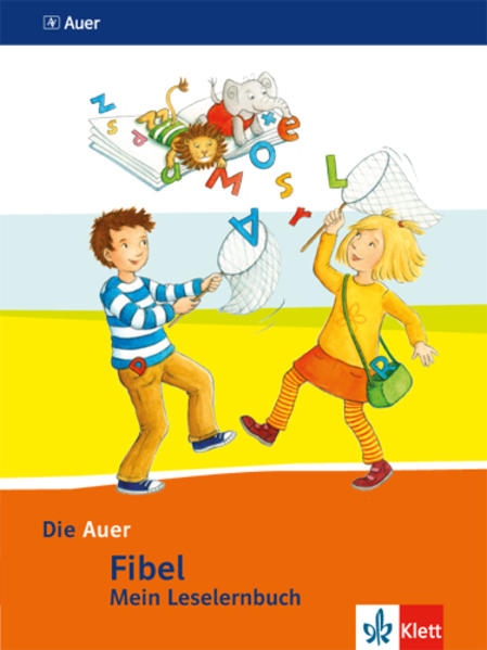 Die Auer Fibel. Mein Leselernbuch inkl. Hörhaus auf Karton. Ausgabe für Bayern - Neubearbeitung 2014 von Klett Ernst /Schulbuch