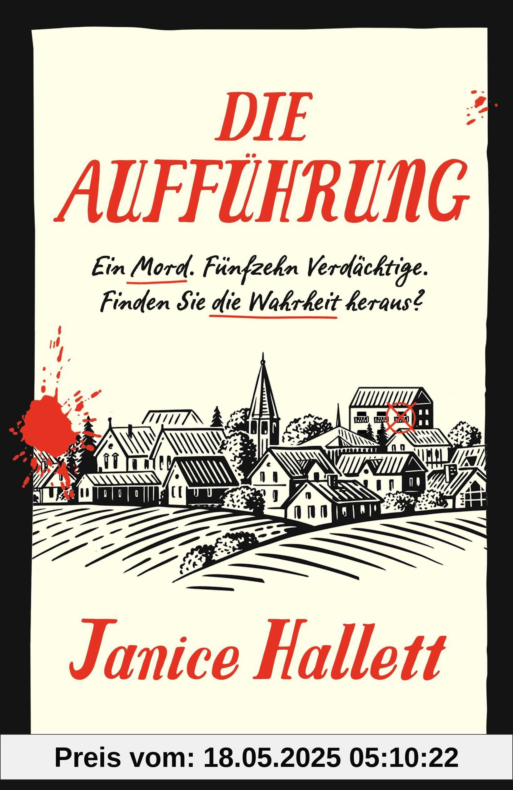 Die Aufführung: Ein Mord. Fünfzehn Verdächtige. Finden Sie die Wahrheit heraus? Die Aufführung: Ein Mord. Fünfzehn Verdächtige. Finden Sie die Wahrheit heraus?