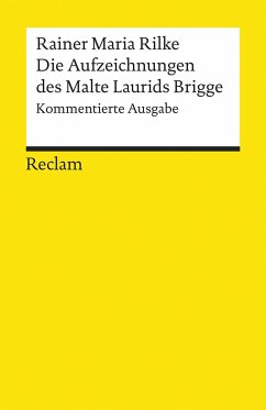 Die Aufzeichnungen des Malte Laurids Brigge von Reclam, Ditzingen