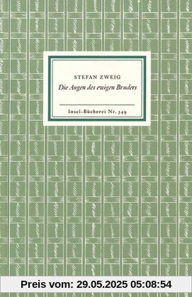 Die Augen des ewigen Bruders: Eine Legende (Insel Bücherei)