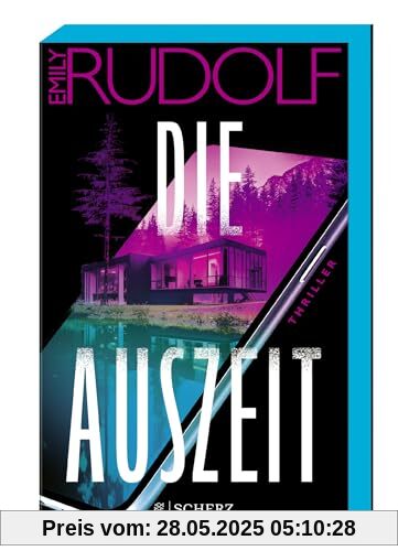 Die Auszeit: Thriller | Die aufregende deutsche Thriller-Entdeckung