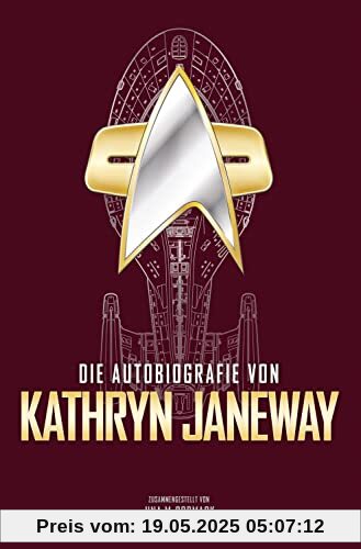 Die Autobiografie von Kathryn Janeway