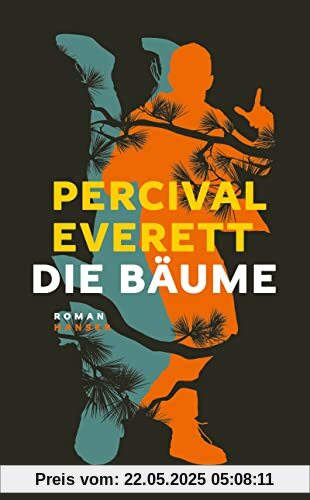 Die Bäume: Roman