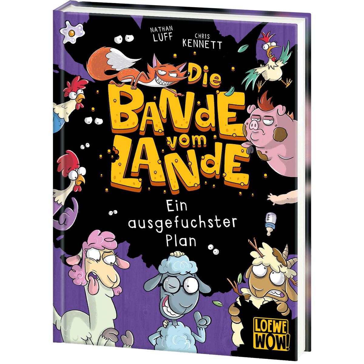 Die Bande vom Lande (Band 3) - Ein ausgefuchster Plan von Loewe Verlag GmbH