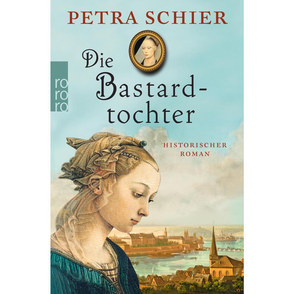 Die Bastardtochter von Rowohlt Taschenbuch