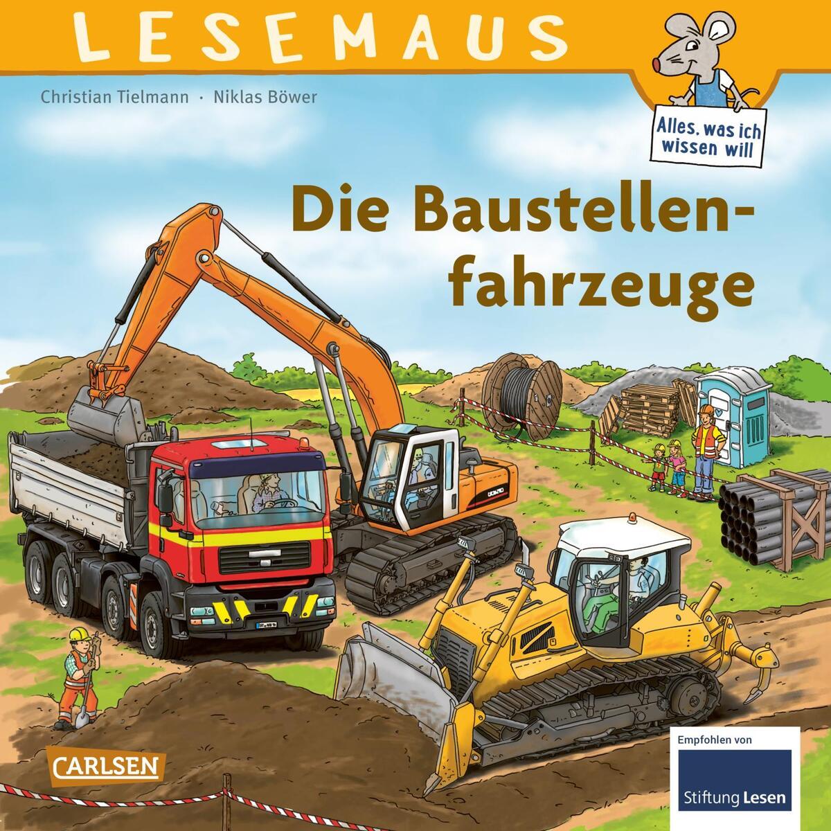 Die Baustellenfahrzeuge von Carlsen Verlag GmbH