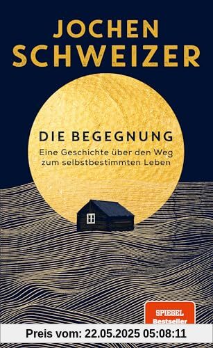 Die Begegnung: Eine Geschichte über den Weg zum selbstbestimmten Leben