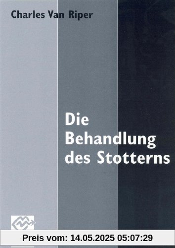 Die Behandlung des Stotterns