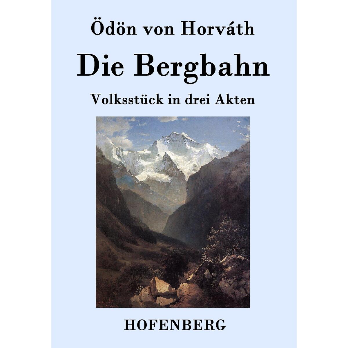 Die Bergbahn von Hofenberg