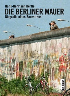Die Berliner Mauer von Ch. Links Verlag