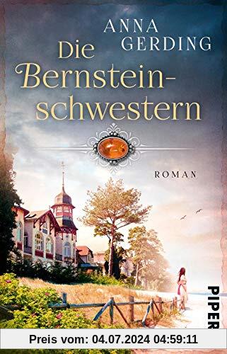 Die Bernsteinschwestern: Roman