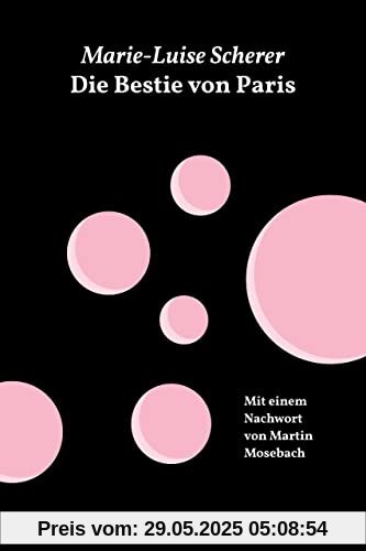 Die Bestie von Paris und andere Geschichten (Friedenauer Presse Wolffs Broschur)