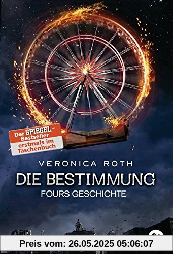 Die Bestimmung - Fours Geschichte