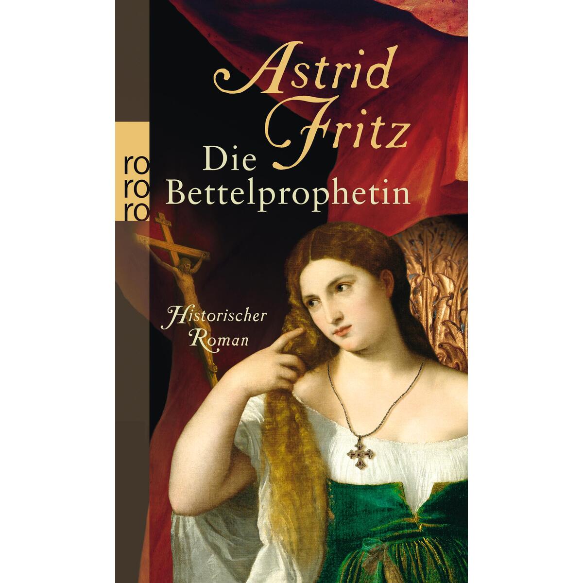 Die Bettelprophetin von Rowohlt Taschenbuch