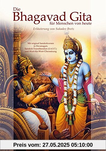 Die Bhagavad Gita für Menschen von heute