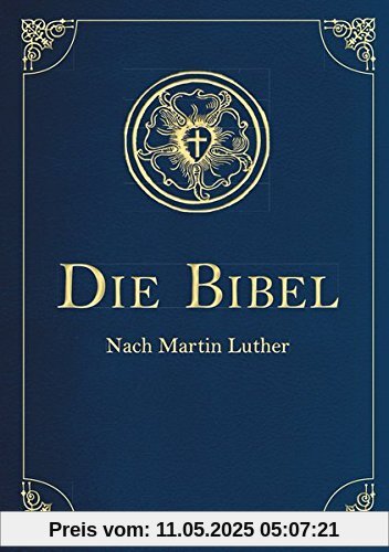 Die Bibel - Altes und Neues Testament (Cabra-Leder-Ausgabe) Übersetzung von Martin Luther, Textfassung 1912.