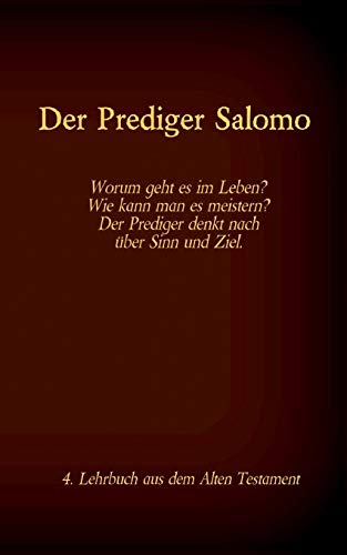 Die Bibel - Das Alte Testament - Der Prediger Salomo: Einzelausgabe, Großdruck, ohne Kommentar
