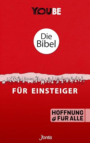 Die Bibel für Einsteiger (YOUBE Edition) von fontis