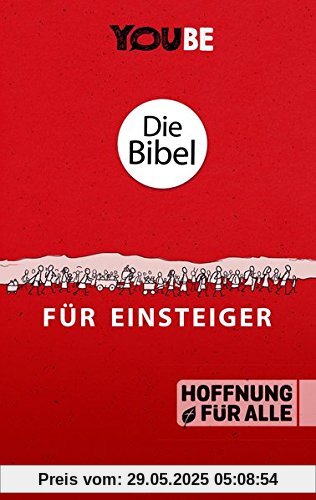Die Bibel für Einsteiger (YOUBE Edition)