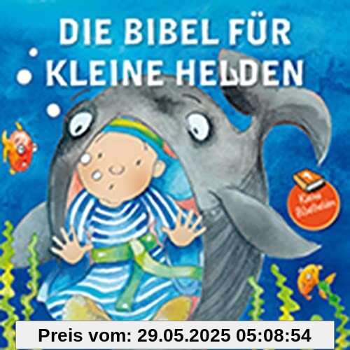 Die Bibel für kleine Helden