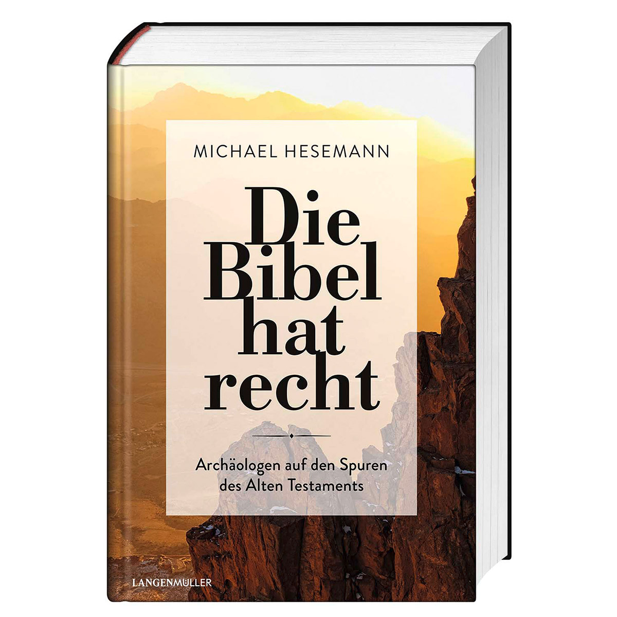 Die Bibel hat recht von Langen - Mueller Verlag