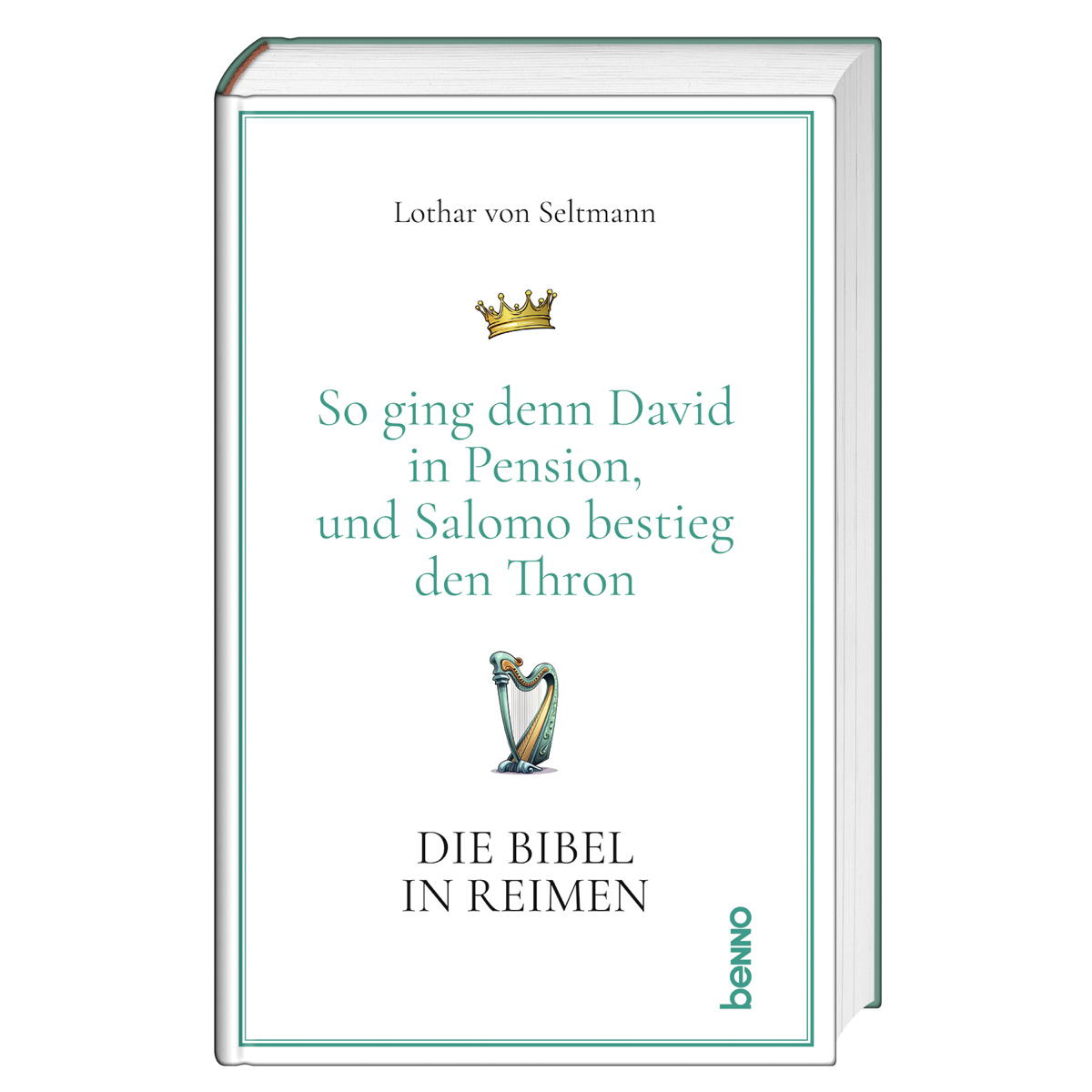 Die Bibel in Reimen Die Bibel in Reimen von St. Benno Verlag