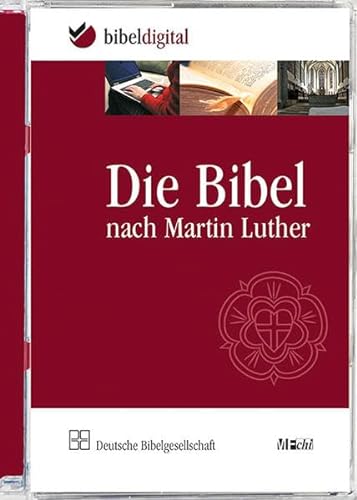 Die Bibel nach Martin Luther: Mit Apokryphen. Revidierte Fassung 1984, Ausgabe in neuer Rechtschreibung. CD-ROM, Bibeltext mit Suchprogramm: ... Bibeltext mit Suchprogramm (BIBELDIGITAL)