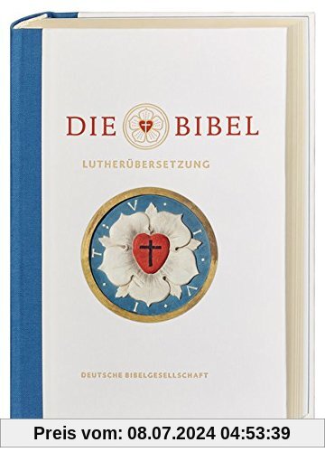 Die Bibel nach Martin Luthers Übersetzung - Lutherbibel revidiert 2017: Jubiläumsausgabe 500 Jahre Reformation. Mit Sonderseiten zu Luthers Wirken als Reformator und Bibelübersetzer. Mit Apokryphen