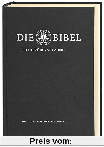 Die Bibel nach Martin Luthers Übersetzung - Lutherbibel revidiert 2017: Standardausgabe. Mit Apokryphen