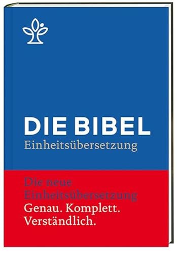 Die Bibel: Gesamtausgabe. Revidierte Einheitsübersetzung 2017, Standardausgabe, Schulbibel