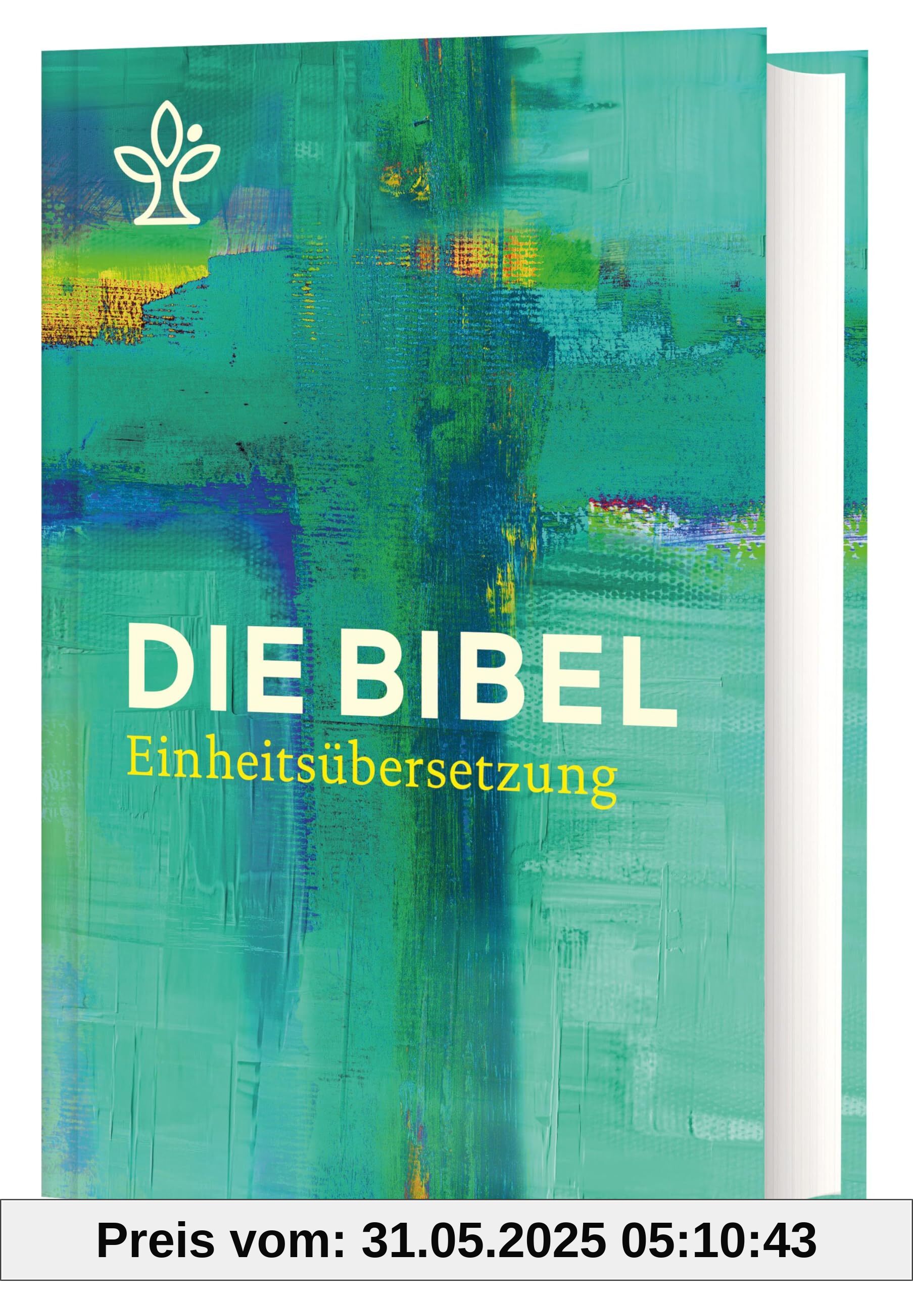 Die Bibel. Jahresedition 2025 - Einheitsübersetzung